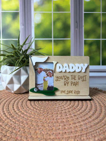 Best By Par Picture Frame, Fathers Day Golf Photo Stand, Fathers Day Picture Frame, Golfing Theme Photo Frame, Fathers Day Gift From Kids