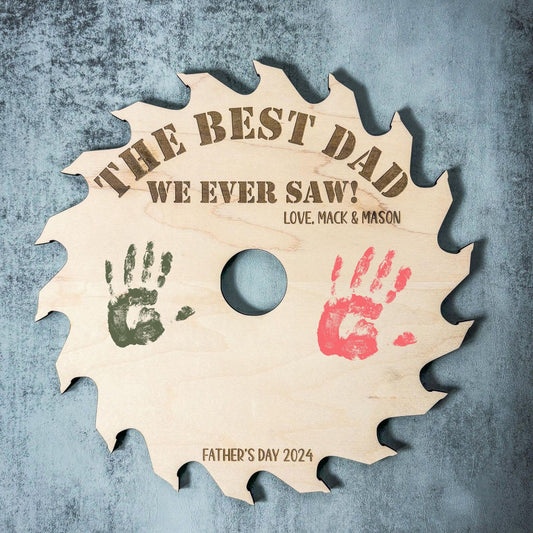 Handprint Sign for Fathers Day, Saw Shed Sign, Fathers Day Gift from kids, Tool Sign, DIY Handprint, Best Dad I Ever Saw, Fathers Day Sign