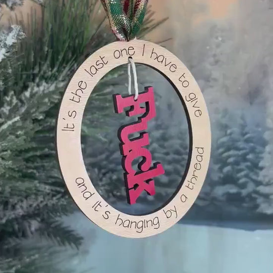 My Last Fuk Christmas Ornament, My Very Last Fuk and It’s Hanging by a Thread Ornament, Gag Gift for coworker, Yankee Swap Gift